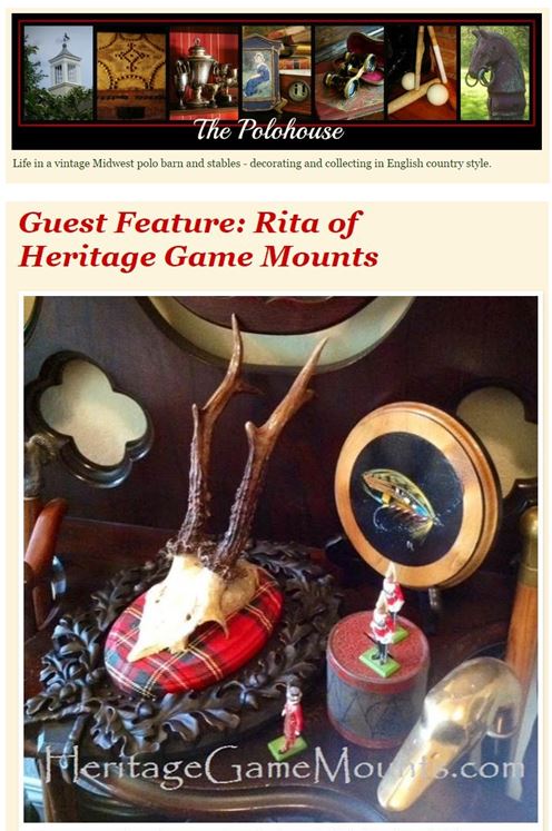 Polohouse Blogspot - Heritage Game Mounts 